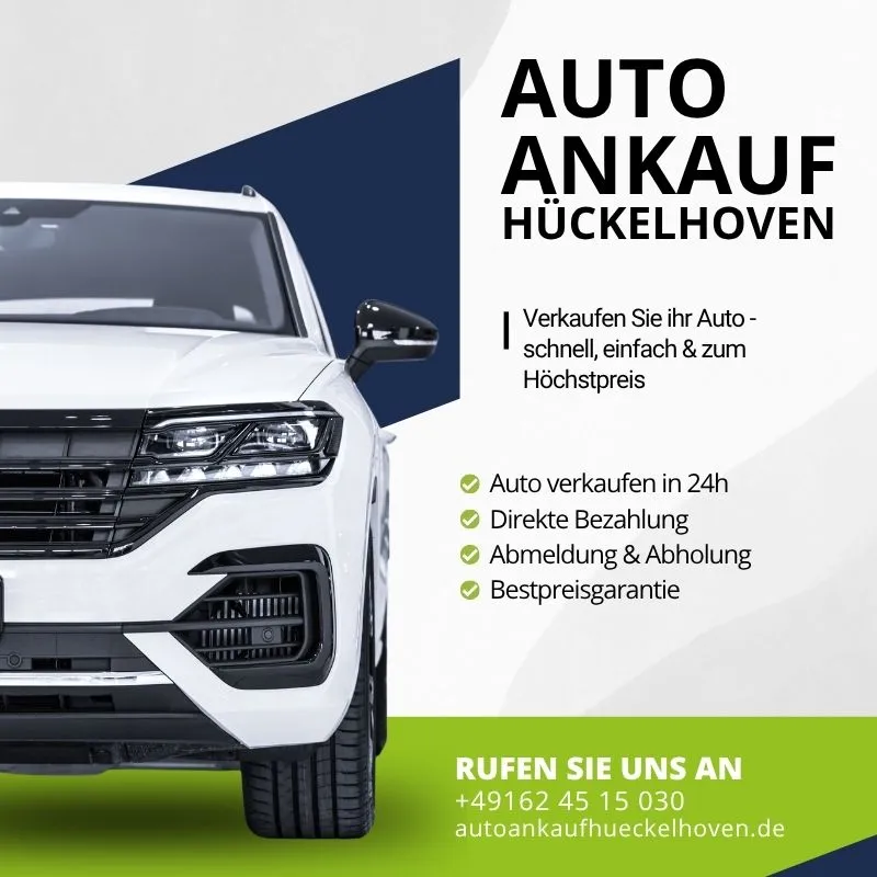 Autoankauf Hückelhoven| Verkaufen Sie ihr Auto schnell, einfach & zum Höchstpreis
